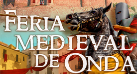 Cartel de la Feria Medieval de Onda 2017 Cartel de la Feria Medieval de Onda 2017