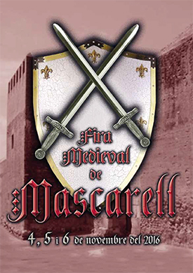 Cartel de la Feria Medieval de Mascarell 2016 Cartel de la Feria Medieval de Mascarell 2016