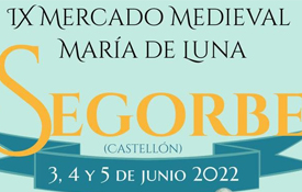 Mercado Medieval María de Luna de Segorbe (Castellón) Mercado Medieval María de Luna de Segorbe (Castellón)