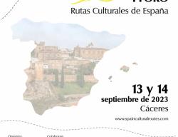 Imagen del I Foro Rutas Culturales de España Imagen del I Foro Rutas Culturales de España