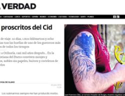 Los proscritos del Cid, 1er reportaje de Vocento dedicado al Camino del Cid Los proscritos del Cid, 1er reportaje de Vocento dedicado al Camino del Cid