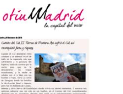 OtiuMadrid recorre en su 2ª entrega por el Camino del Cid la ruta Tierras de Frontera