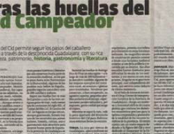 Tras las huellas del Cid Campeador. Reportaje publicado por Diario de Pontevedra Tras las huellas del Cid Campeador. Reportaje publicado por Diario de Pontevedra
