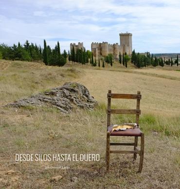 Desde Silos hasta el Duero, reportaje del periodista Gontzal Largo Desde Silos hasta el Duero, reportaje del periodista Gontzal Largo